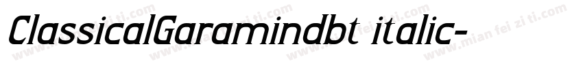 ClassicalGaramindbt italic字体转换
